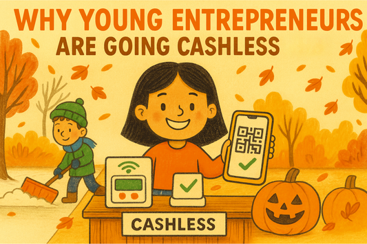Why Young Entrepreneurs Are Getting Cashless This Fall — And What Kids Can Learn From It